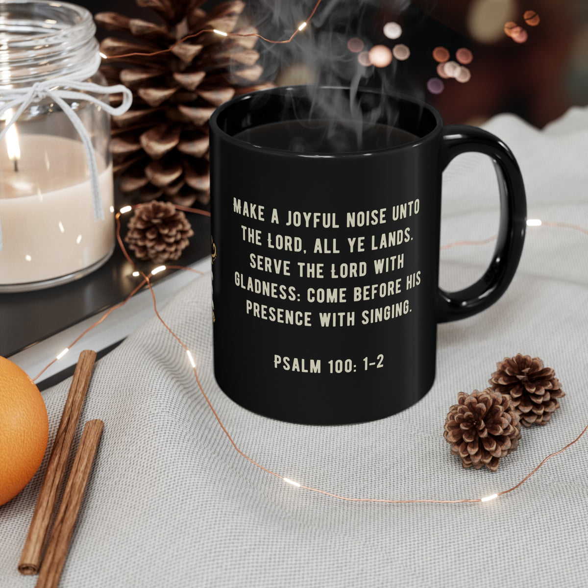Sacred Tune Mug - Psalm 100:1-2 with hot coffee | Sacred Tune