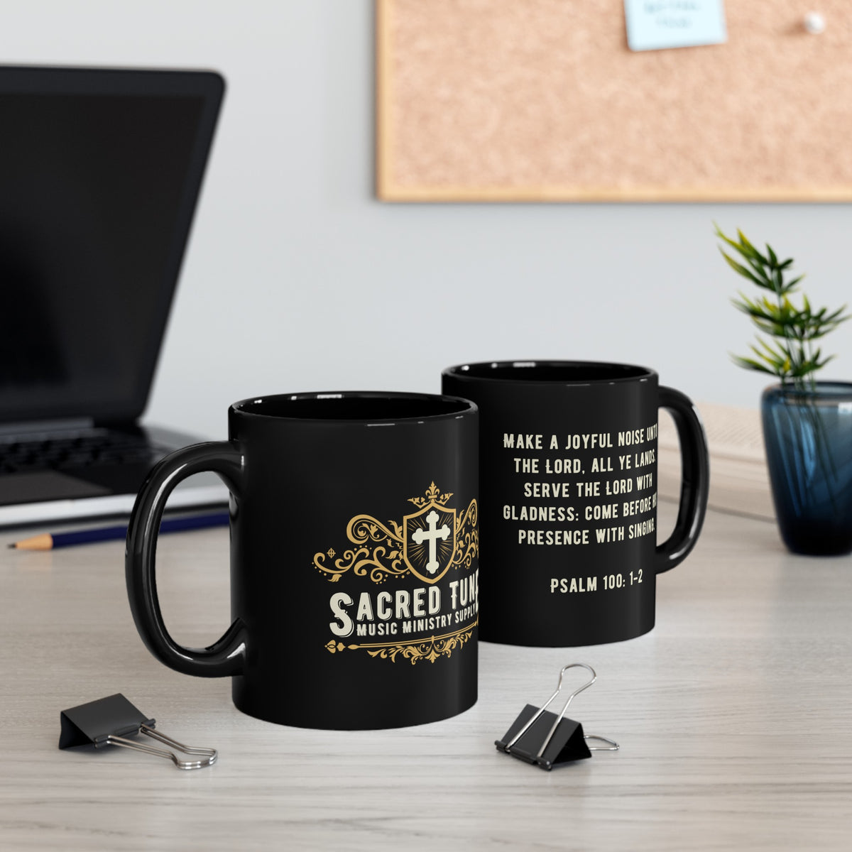 Sacred Tune Mug - Psalm 100:1-2 mugs on desk | Sacred Tune
