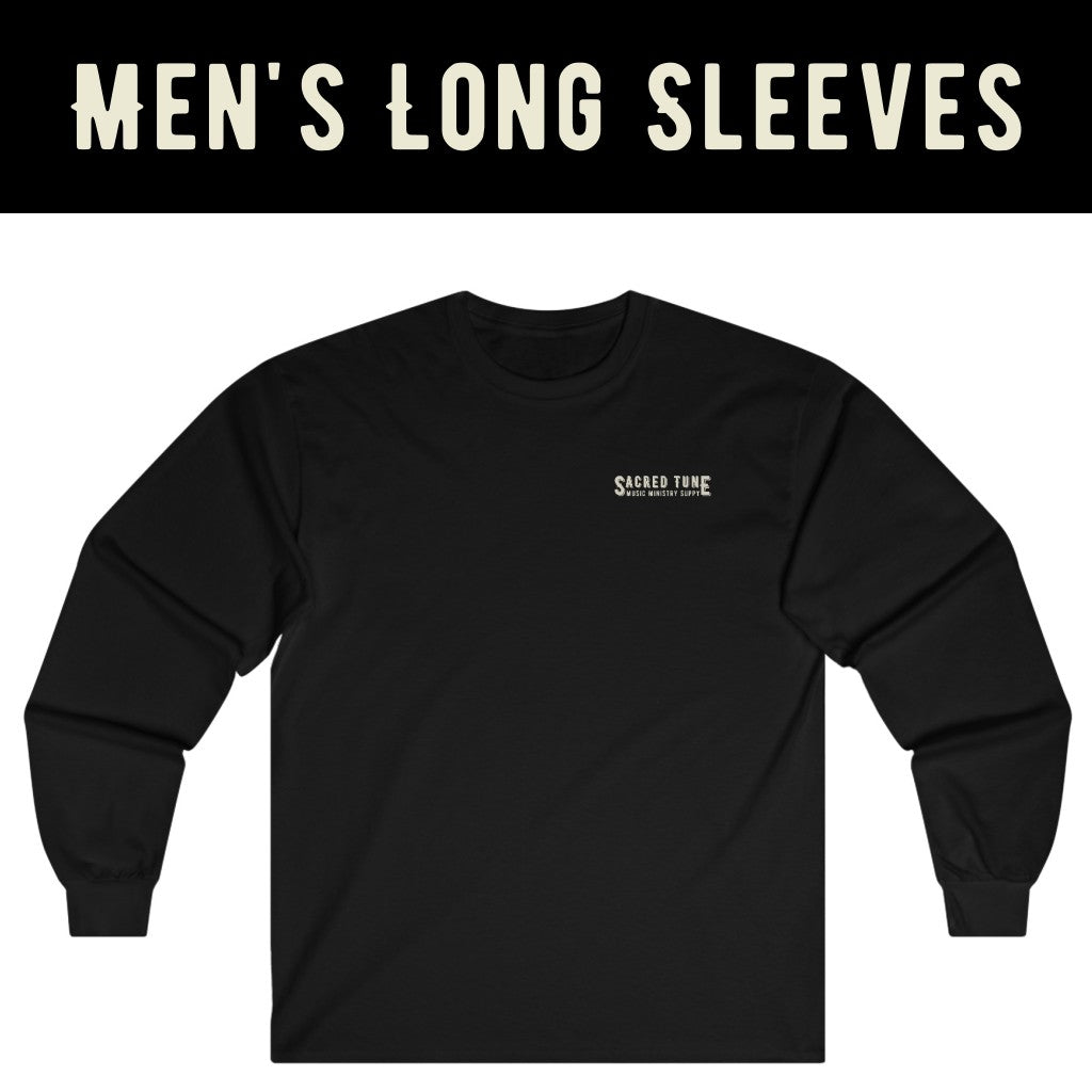 Men's Long Sleeves - Durability, Style, and Jesus!