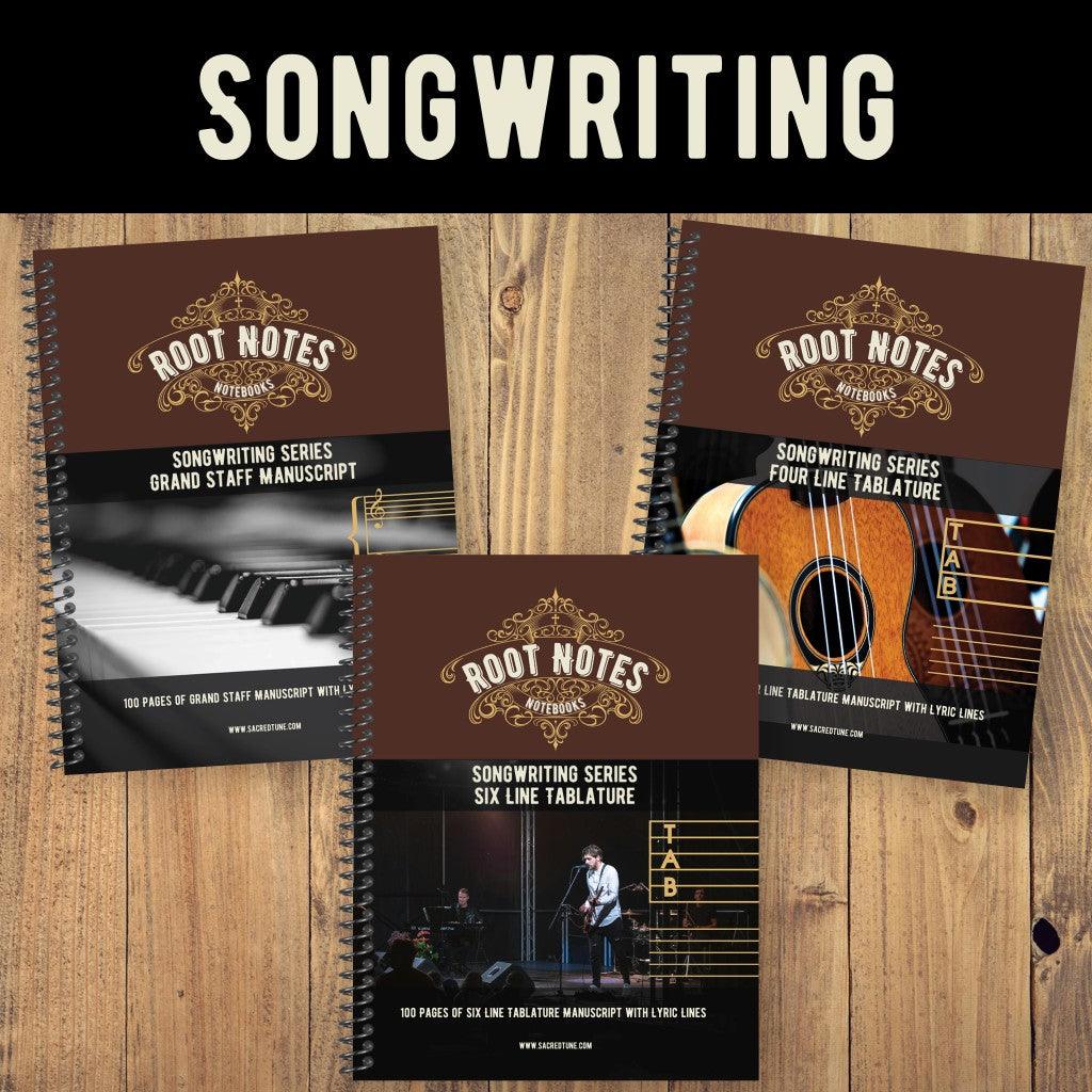 Root Notes - Songwriting Series - 100 Page Manuscript | Sacred Tune