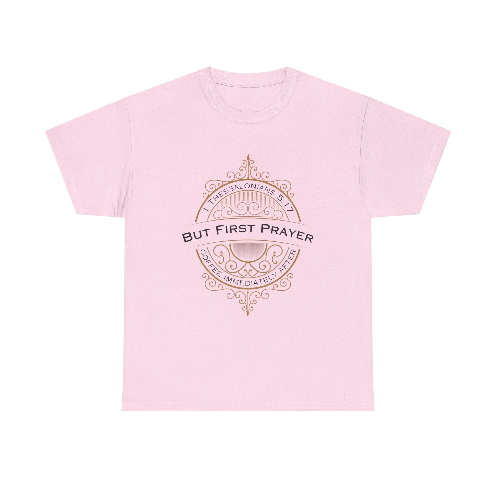 But First Prayer Tee Shirt in Pink | Sacred Tune