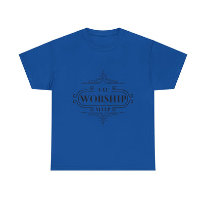 Eat Sleep Worship Tee Shirt in Blue  | Sacred Tune