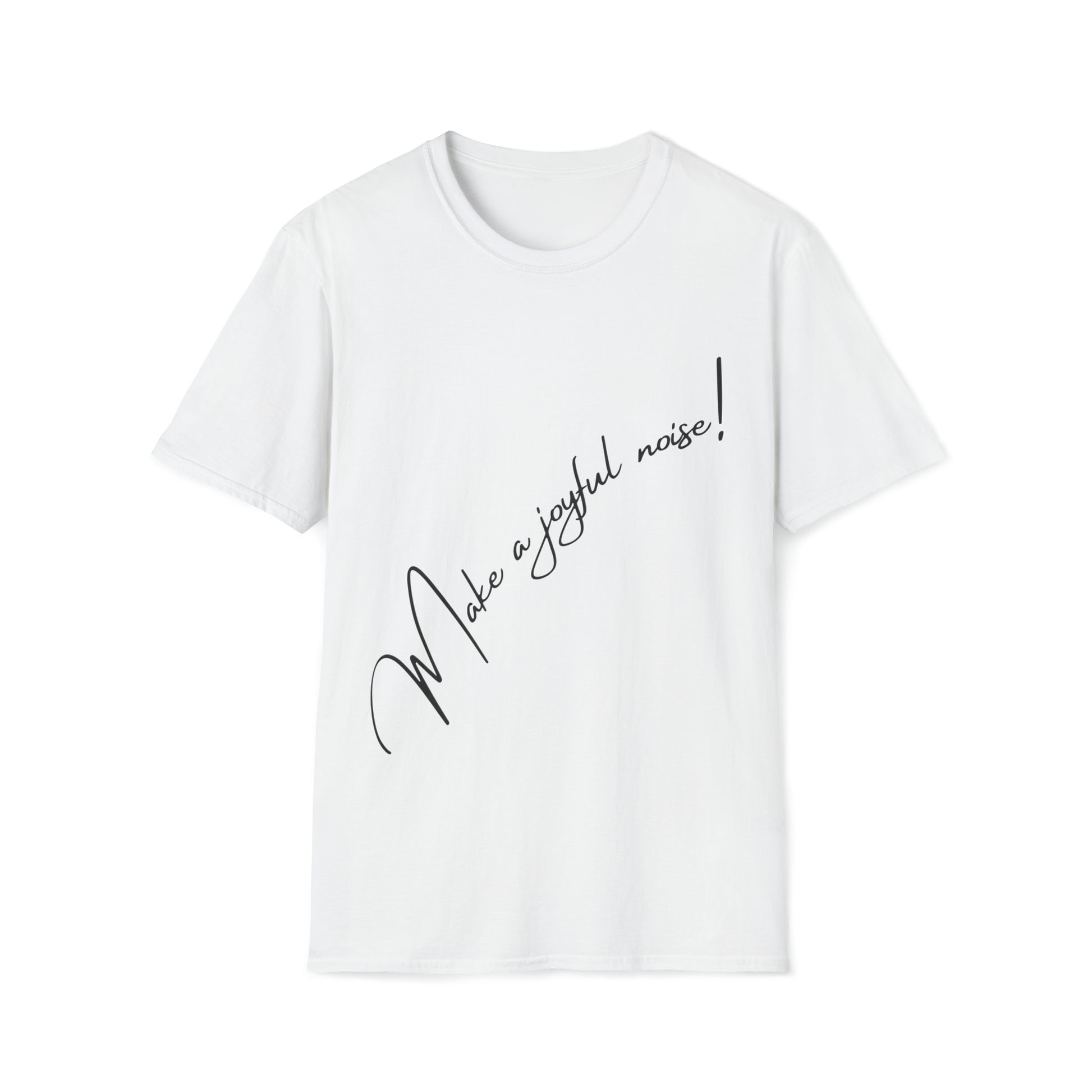 Make a Joyful Noise! T shirt White | Sacred Tune