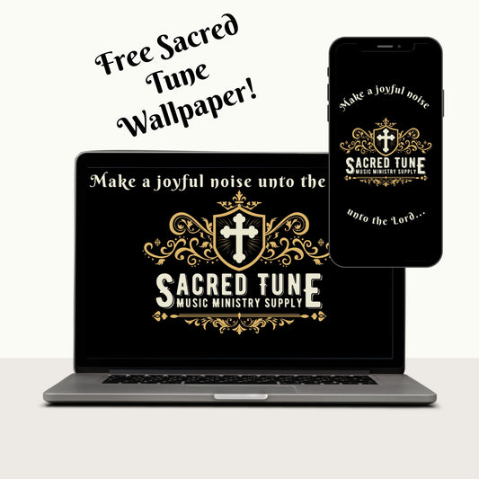 Christian PC, Tablet, & Phone Wallpaper - Sacred Tune "Joyful Noise" -FREE Wallpaper - View of PC & Phone | Sacred Tune