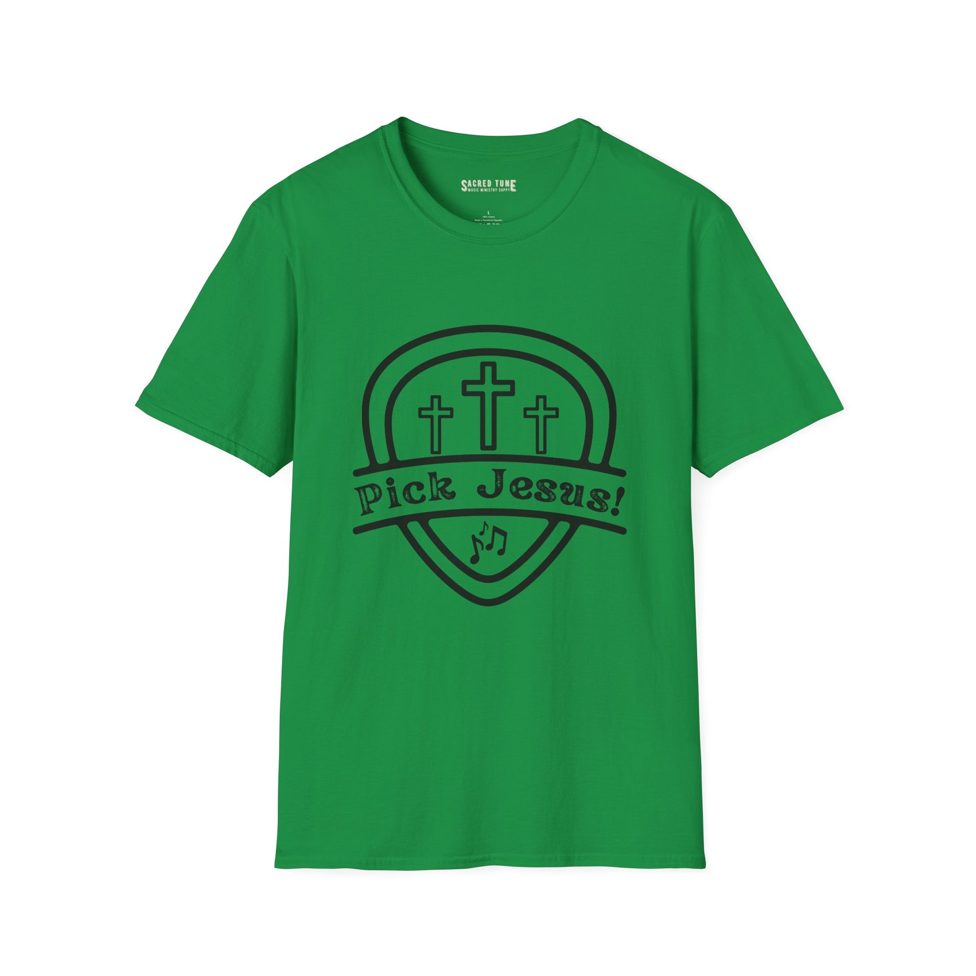 Pick Jesus! T-Shirt - Green Color | Sacred Tune