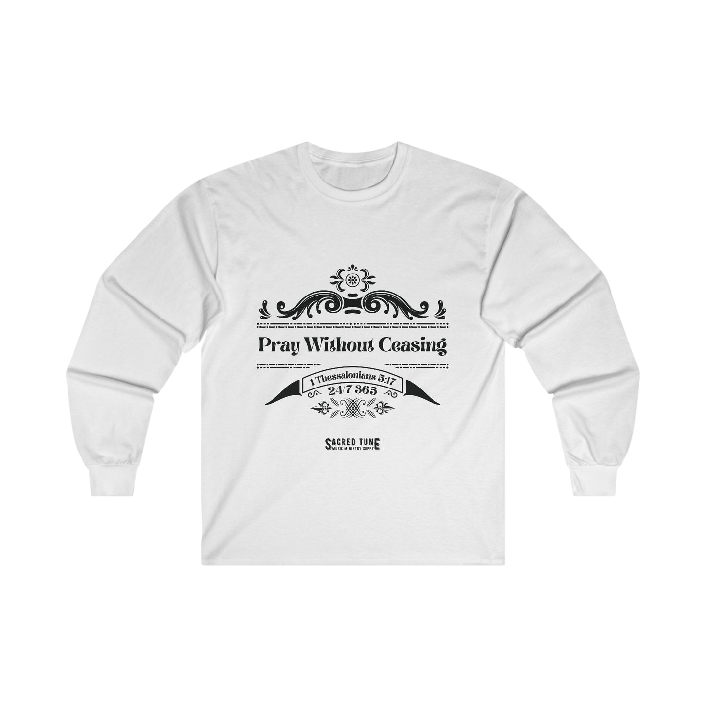 Pray Without Ceasing Long Sleeve Tee - White Color | Sacred Tune