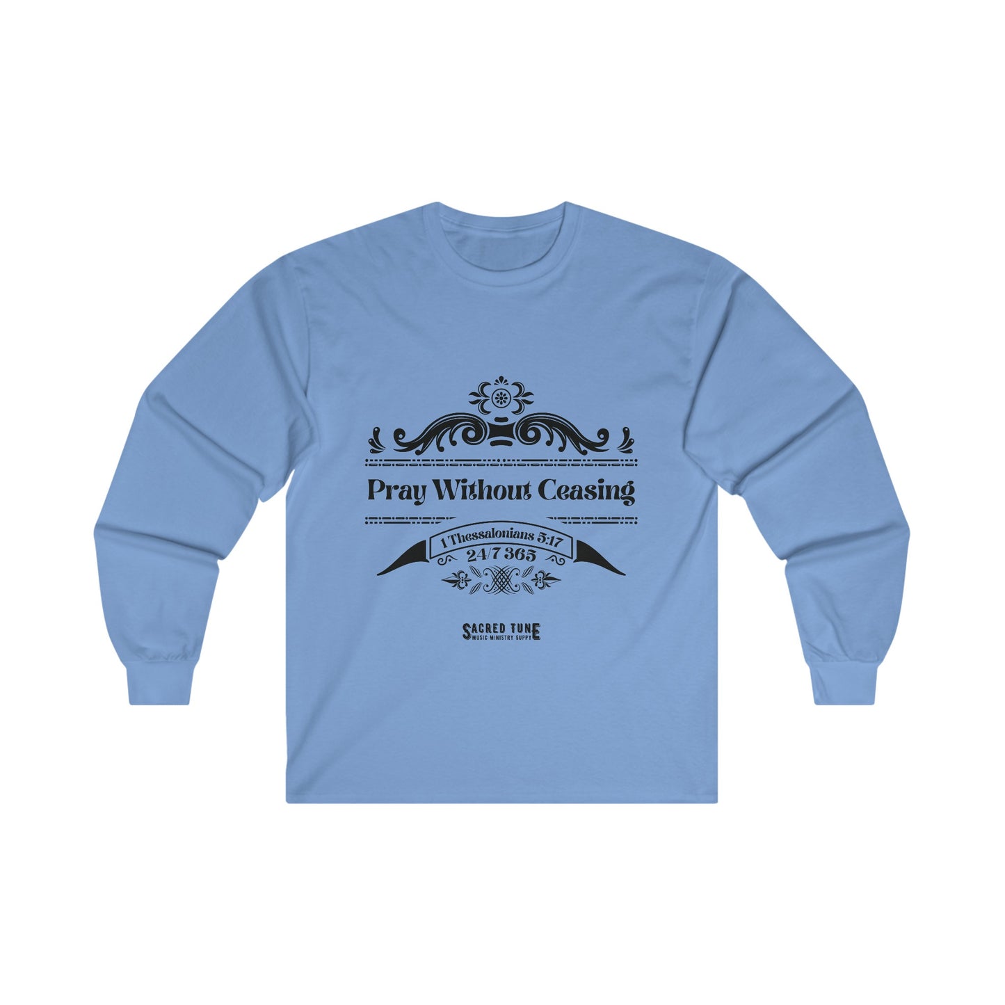 Pray Without Ceasing Long Sleeve Tee - Carolina Blue Color | Sacred Tune