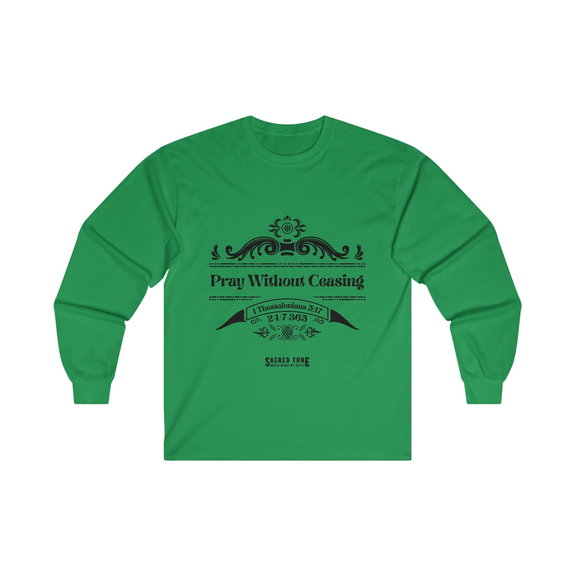 Pray Without Ceasing Long Sleeve Tee - Green Color | Sacred Tune