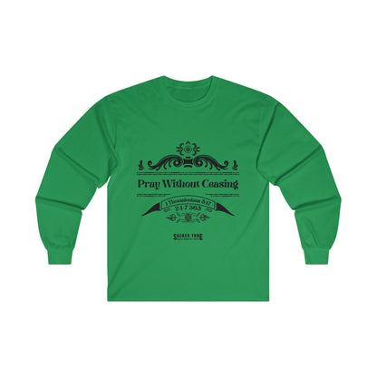 Pray Without Ceasing Long Sleeve Tee - Green Color | Sacred Tune