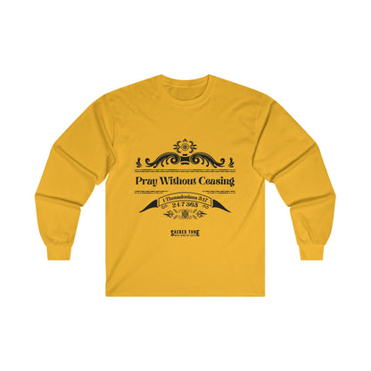 Pray Without Ceasing Long Sleeve Tee - Gold Color | Sacred Tune