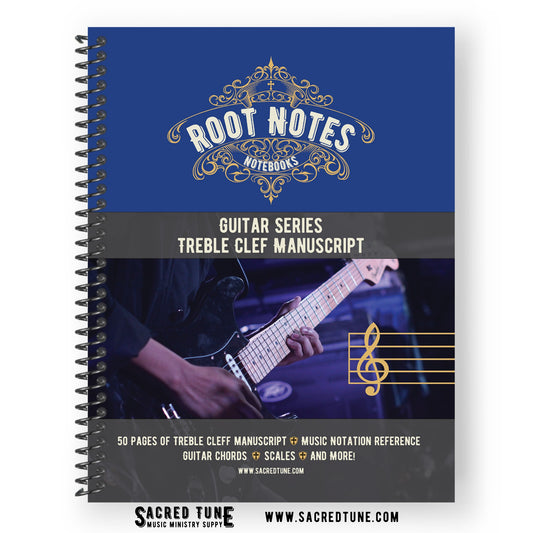 Root Notes - Guitar Series - Treble Clef Manuscript - Front Cover | Sacred Tune